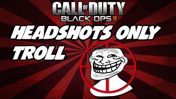 Im a Hacker?! Black ops 2 Trolling