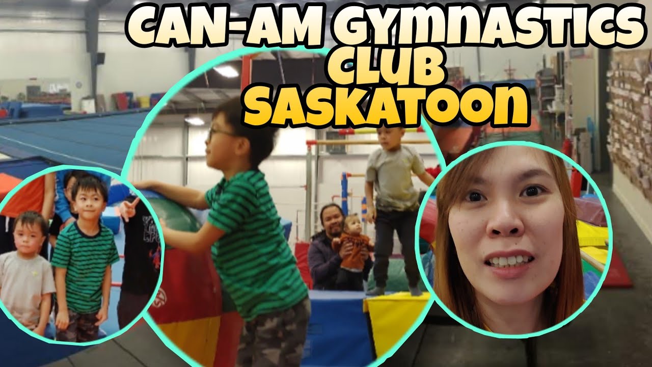 Fun at Can Am Gymnastics Club, Saskatoon l The Boys with Charm YouTube