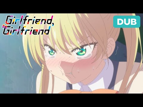 3 Girlfriends?! | DUB | Girlfriend Girlfriend