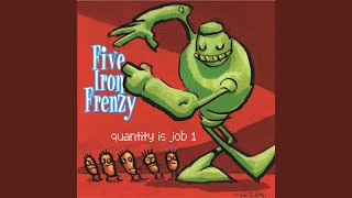 Miniatura del video "Five Iron Frenzy - One Girl Army"