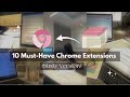 10 Must-Have Chrome Extensions to Boost Your Study & Productivity Life 🎀