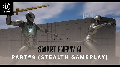 Smart Enemy AI |  (Part 9:  Stealth Seeking & Perception) | Tutorial in Unreal Engine 5 (UE5)