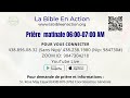 La bible en actionpriere matinale 25042024