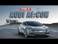Audi AI:CON - The First Level 5 Autonomous Concept Car | PIA-empathetic vehicle assistant