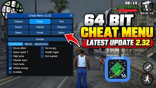Android 16 | Install Updated 64 bit Cheat Menu v2.32 in GTA San Andreas screenshot 4
