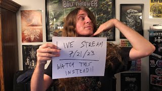 Live Stream 7/21/23: Watch This Instead!!