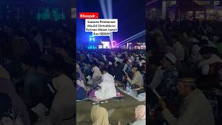 Rutinan Malam Jumat Gus IQDAM, ke Khusyu'an Jamaah Menyimak Pembacaan Maulid Simtudduror #gusiqdam