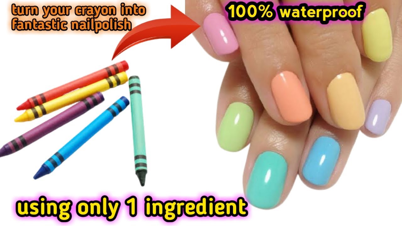 How to make nailpolishdiy crayon nail polish/how to make waterproof