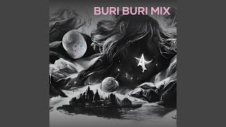 Buri Buri (Mix)