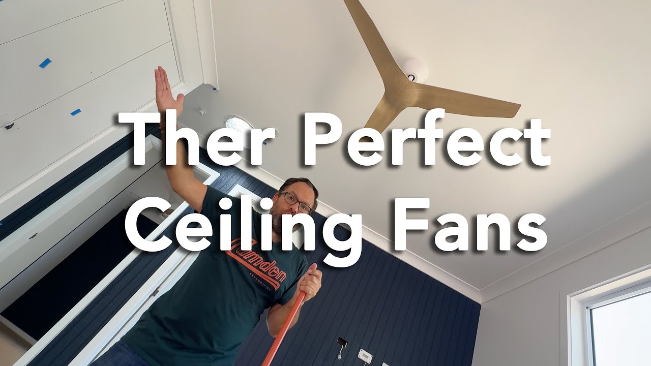 The Perfect Ceiling Fans - Interior Design Selections
