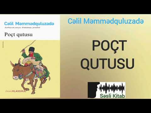 Səsli Kitab. Cəlil Məmmədquluzadə - POÇT QUTUSU