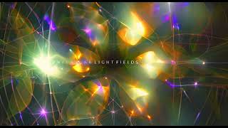 Lightfields, Gen Vid Intro, Coming Soon To The New Light Art Channel