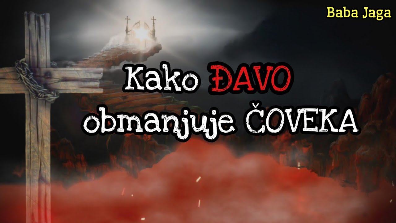 ⁣KAKO DJAVO OBMANJUJE COVEKA - BABA JAGA HOROR PRICA