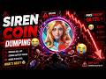 Siren Coin Down Today 😭 | Siren Coin New Update | Siren Crypto News Today 2026 - Siren Crypto 2026