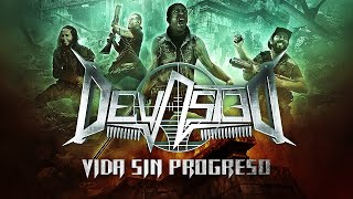 Devasted - Vida Sin Progreso (360 Visualizer Official Video)