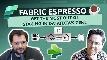 Getting the most out of the Staging Mechanisms in Dataflows Gen2 Fabric Data Factory