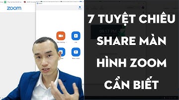 7 tuyệt chiêu khi share màn hình tất cả người dùng Zoom cần phải biết