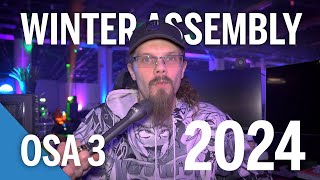 Winter Assembly 2024, osa 3