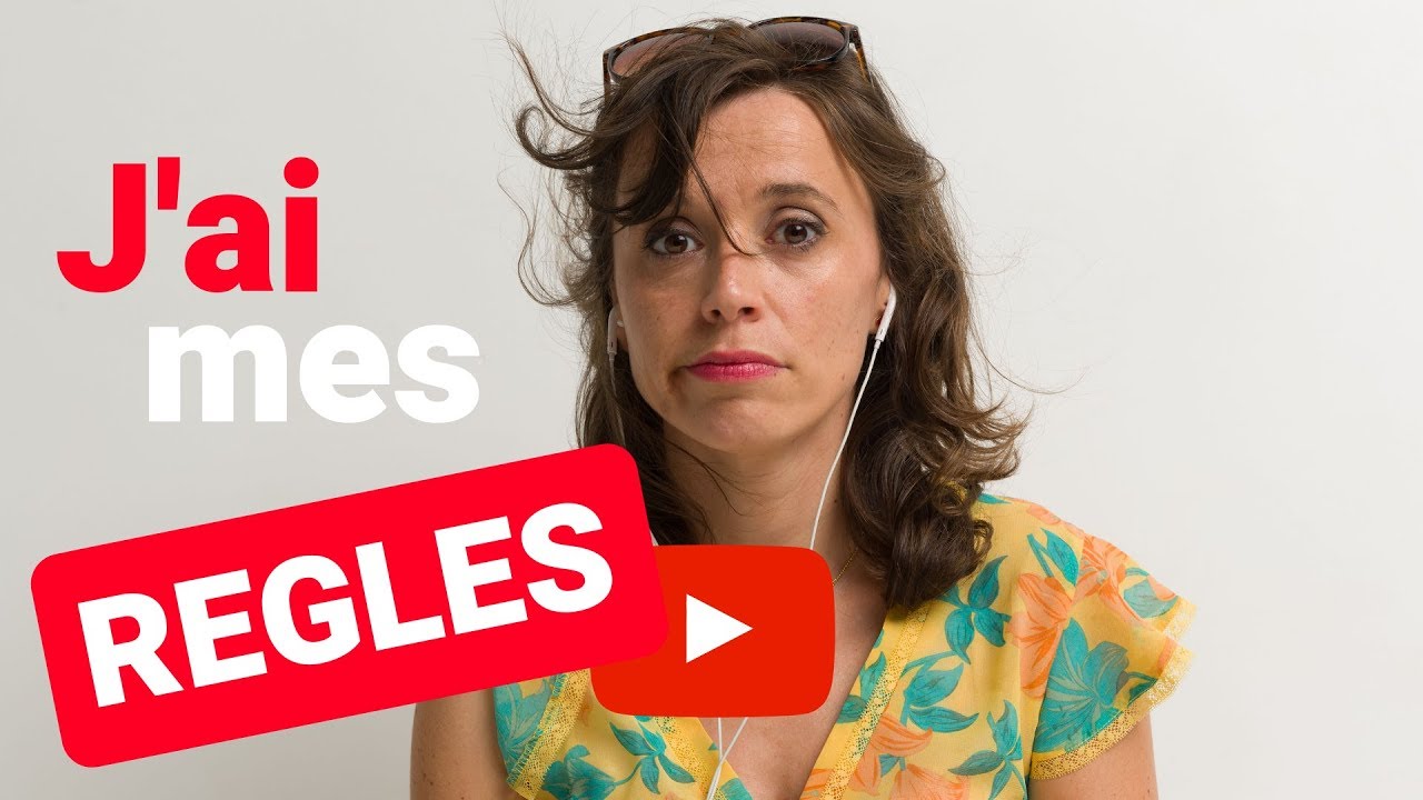 LES REGLES - YouTube