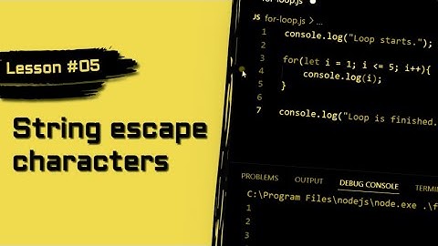 JavaScript For Beginners #05 | Escape Characters And String Methods