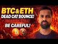 Crypto Market Crash or Correction | BTC &amp; ETH Price Prediction Today | क्या होगा आगे?