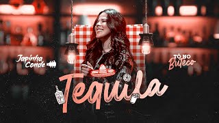 Video thumbnail of "Japinha Conde - Tequila (EP Tô no Buteco) [Vídeo Oficial]"