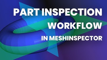 Part Inspection Workflow: Scan, Align, Merge, Convert to Mesh, Measure features.