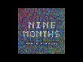 Annie dirusso  nine months official audio