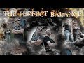The Perfect Balance - Destined to fall