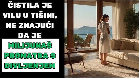 ČISTILA JE VILU U TIŠINI, NE ZNAJUĆI DA JE MILIJUNAŠ PROMATRA S DIVLJENJEM