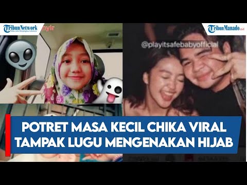 Potret Chandrika Chika Sebelum Terkenal, Tampak Berhijab Dengan Wajah yang Terlihat Lugu