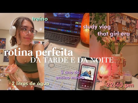 Rotina perfeita da tarde e da noite| Study vlog* 🌷that girl era |life glow up ep.3| hello Belah