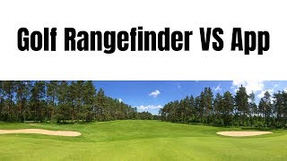 Comparison | golf rangefinder vs app