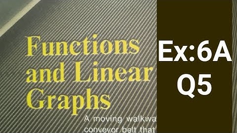 Ex:6A Q5|| Function & Linear Graphs||D1||Mathematics Point