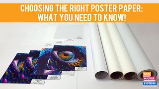 Choosing The Right Poster Paper: What You Need To Know