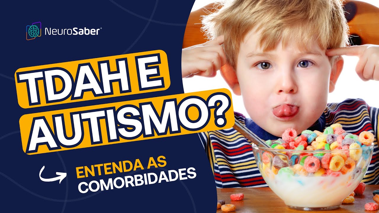 ENTENDA o que é e quais são as COMORBIDADES DO AUTISMO - YouTube