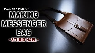 Making a messenger bag(cross body bag)/Leather craft/가죽공예/무료패턴/메신저백 만들기 크로스바디백 만들기