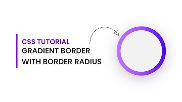 Gradient Border With Border Radius With CSS