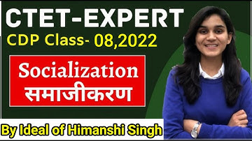 CTET Expert Series-08, CDP Classes 2022( By Ideal of Himanshi Singh)