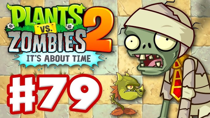 8 Life Lessons You Can Learn from Plants vs. Zombies 2: It's About Time