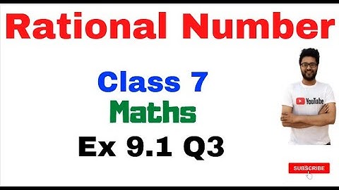 Q 3, Ex 9.1 Rational Numbers Chapter 9 | Grade 7 Maths | CBSE | Rational number class 7 | NCERT
