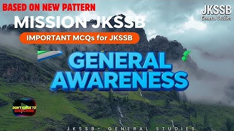 Junior Assistant important MCQs|| JKSSB GENERAL STUDIES || Naib Tehsildar JKPSI Wildlife Guard | 
