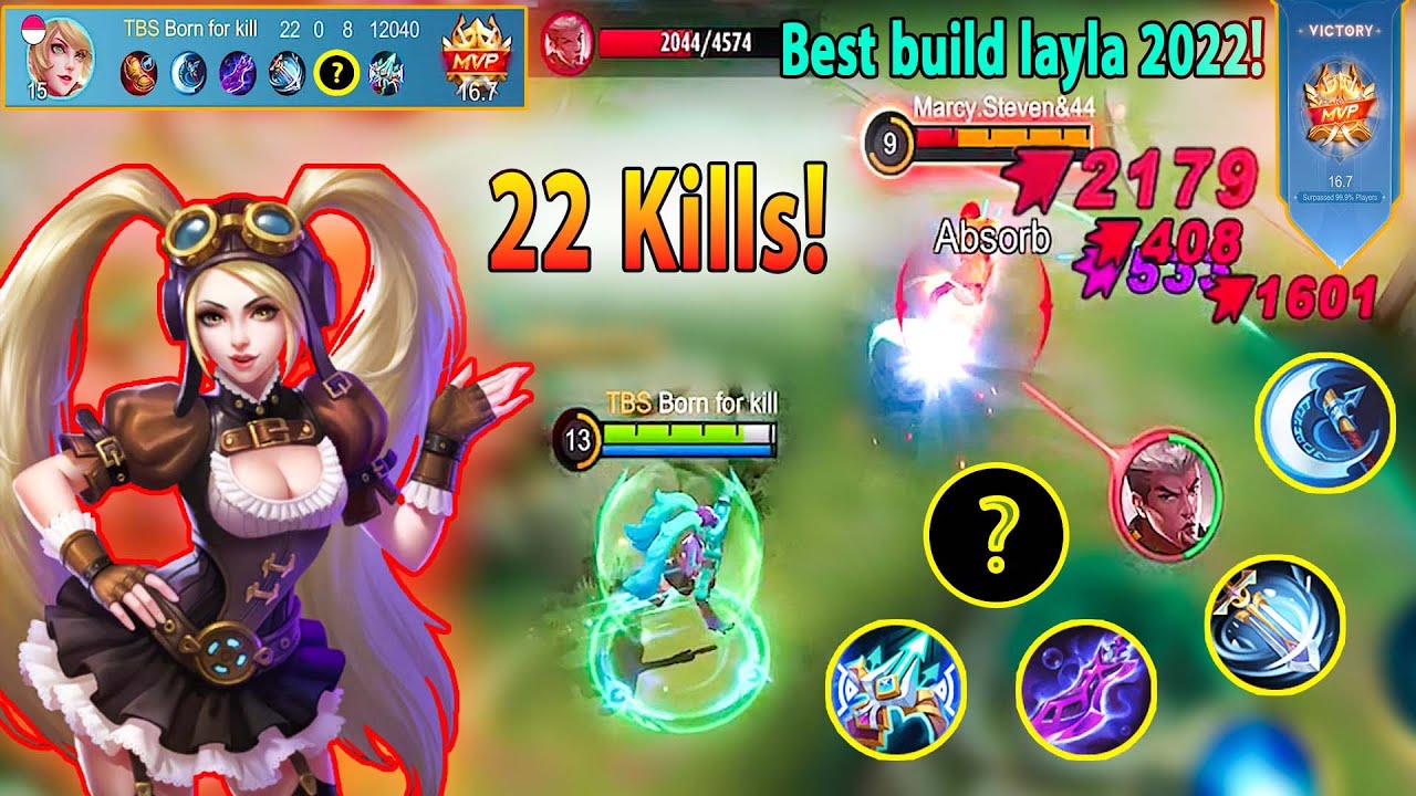 The best mm build 2022! - 22 kills Layla kill all enemies ~ Layla top 1 ...