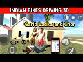 Indian bikes driving 3d  garib ladka and chor  funny gameplay indian bikes driving 