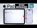 How to Sync Messages on iPad to iPhone - Access iPhone Messages (iPadOS 26)