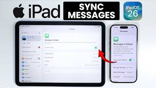 How to Sync Messages on iPad to iPhone - Access iPhone Messages (iPadOS 26)