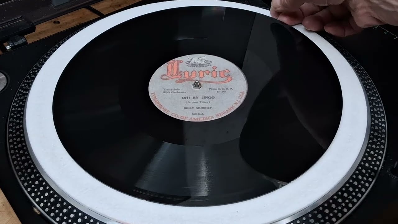 BILLY MURRAY / OH BY JINGO / LYRIC RECORD / 1920 / PRESTO 6N