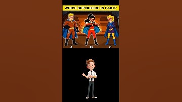 Which superhero is fake? #quiz #quiztime #quizchallenge #challenge #iqtest #shorts
