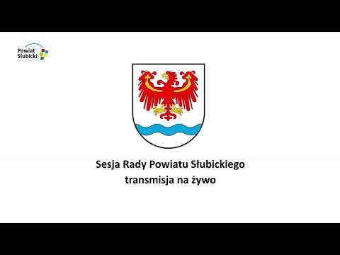 XXXV sesja Rady Powiatu Słubickiego