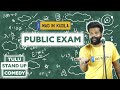 Public exam  epi 33  one man show  arpith indravadan